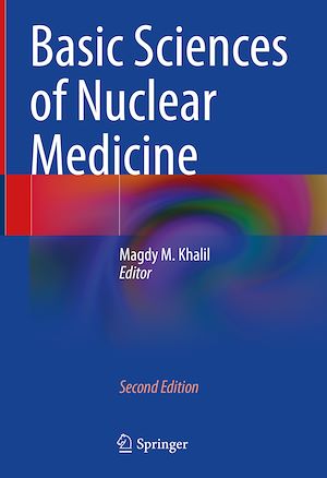 Télécharger le livre :  Basic Sciences of Nuclear Medicine