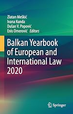 Télécharger le livre :  Balkan Yearbook of European and International Law 2020