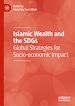 Télécharger le livre :  Islamic Wealth and the SDGs
