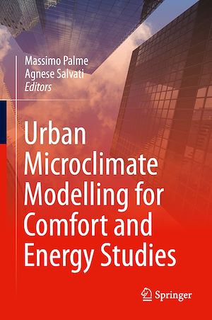 Téléchargez le livre :  Urban Microclimate Modelling for Comfort and Energy Studies