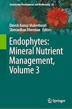 Télécharger le livre :  Endophytes: Mineral Nutrient Management, Volume 3