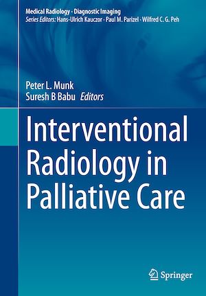 Téléchargez le livre :  Interventional Radiology in Palliative Care