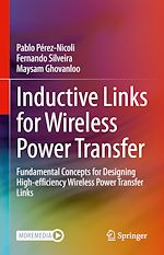 Télécharger le livre :  Inductive Links for Wireless Power Transfer