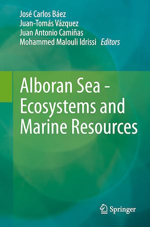 Téléchargez le livre :  Alboran Sea - Ecosystems and Marine Resources