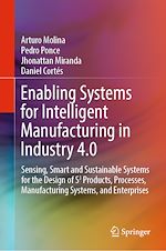 Télécharger le livre :  Enabling Systems for Intelligent Manufacturing in Industry 4.0