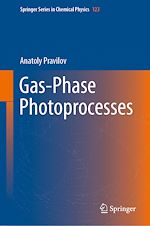 Télécharger le livre :  Gas-Phase Photoprocesses