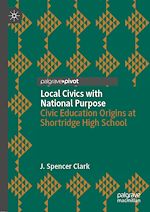 Télécharger le livre :  Local Civics with National Purpose