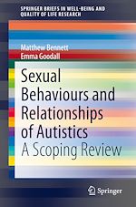 Télécharger le livre :  Sexual Behaviours and Relationships of Autistics