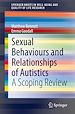 Télécharger le livre :  Sexual Behaviours and Relationships of Autistics