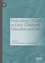 Télécharger le livre :  Embedding STEAM in Early Childhood Education and Care