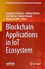 Télécharger le livre :  Blockchain Applications in IoT Ecosystem