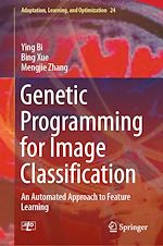 Télécharger le livre :  Genetic Programming for Image Classification