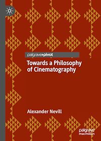 Télécharger le livre :  Towards a Philosophy of Cinematography