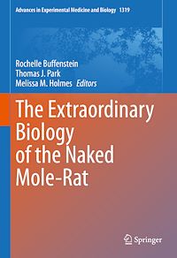 Télécharger le livre :  The Extraordinary Biology of the Naked Mole-Rat