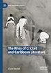 Télécharger le livre :  The Rites of Cricket and Caribbean Literature
