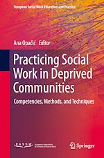 Télécharger le livre :  Practicing Social Work in Deprived Communities
