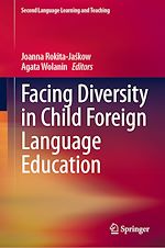 Télécharger le livre :  Facing Diversity in Child Foreign Language Education