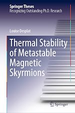 Télécharger le livre :  Thermal Stability of Metastable Magnetic Skyrmions