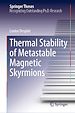 Télécharger le livre :  Thermal Stability of Metastable Magnetic Skyrmions