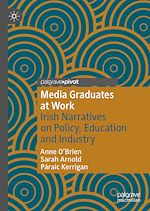 Télécharger le livre :  Media Graduates at Work