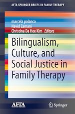 Télécharger le livre :  Bilingualism, Culture, and Social Justice in Family Therapy