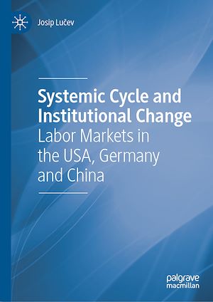 Téléchargez le livre :  Systemic Cycle and Institutional Change