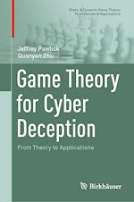 Télécharger le livre :  Game Theory for Cyber Deception