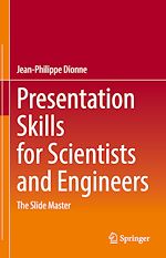Télécharger le livre :  Presentation Skills for Scientists and Engineers