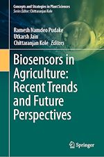 Télécharger le livre :  Biosensors in Agriculture: Recent Trends and Future Perspectives