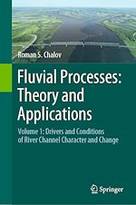Télécharger le livre :  Fluvial Processes: Theory and Applications