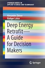 Télécharger le livre :  Deep Energy Retrofit—A Guide for Decision Makers