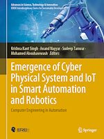 Télécharger le livre :  Emergence of Cyber Physical System and IoT in Smart Automation and Robotics