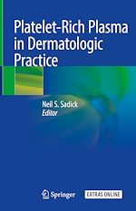 Télécharger le livre :  Platelet-Rich Plasma in Dermatologic Practice