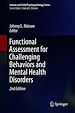 Télécharger le livre :  Functional Assessment for Challenging Behaviors and Mental Health Disorders