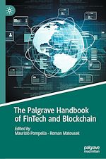 Télécharger le livre :  The Palgrave Handbook of FinTech and Blockchain