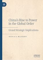 Télécharger le livre :  China's Rise to Power in the Global Order