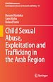 Télécharger le livre :  Child Sexual Abuse, Exploitation and Trafficking in the Arab Region