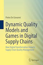 Télécharger le livre :  Dynamic Quality Models and Games in Digital Supply Chains