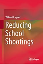 Télécharger le livre :  Reducing School Shootings