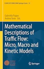 Télécharger le livre :  Mathematical Descriptions of Traffic Flow: Micro, Macro and Kinetic Models