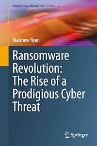 Télécharger le livre :  Ransomware Revolution: The Rise of a Prodigious Cyber Threat