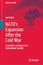 Télécharger le livre :  NATO's Expansion After the Cold War