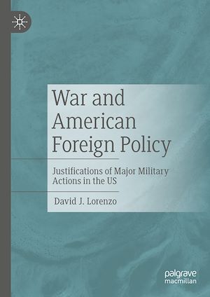 Téléchargez le livre :  War and American Foreign Policy