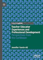 Télécharger le livre :  Teacher Educator Experiences and Professional Development
