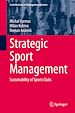 Télécharger le livre :  Strategic Sport Management