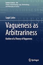 Télécharger le livre :  Vagueness as Arbitrariness