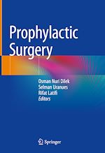 Télécharger le livre :  Prophylactic Surgery