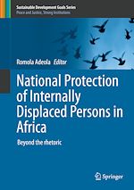 Download this eBook National Protection of Internally Displaced Persons in Africa