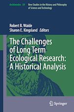 Télécharger le livre :  The Challenges of Long Term Ecological Research: A Historical Analysis
