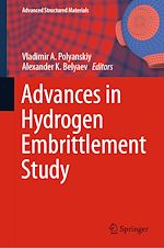 Télécharger le livre :  Advances in Hydrogen Embrittlement Study